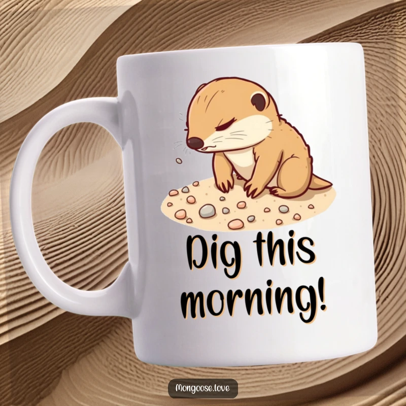 Funny Mongoose Mug: A determined mongoose playfully digs in sandy soil, scattering pebbles with focus.