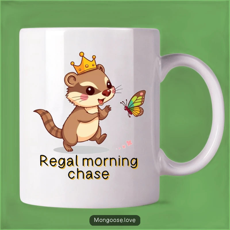 Funny Mongoose Crown Mug: Royal Pursuit of Fun!