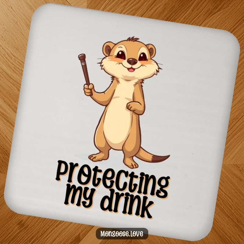 Funny mongoose drink coaster, brave stance brandishing a stick, adding humor and surface protection. A small, witty accessory.