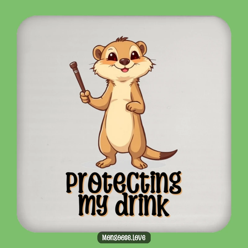 Funny Brave Mongoose Drink Coaster: Protect with Courage!