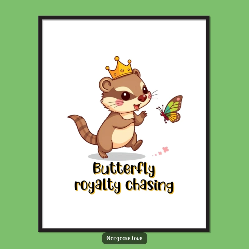 Funny Mongoose Crown Poster: Royal Whimsy for Your Walls!