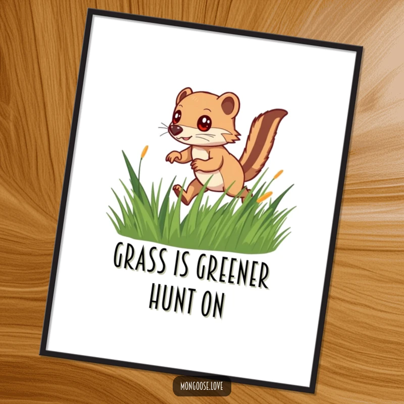Funny Free Printable Wall Art: A quick mongoose with wide eyes playfully hunting through tall grass.
