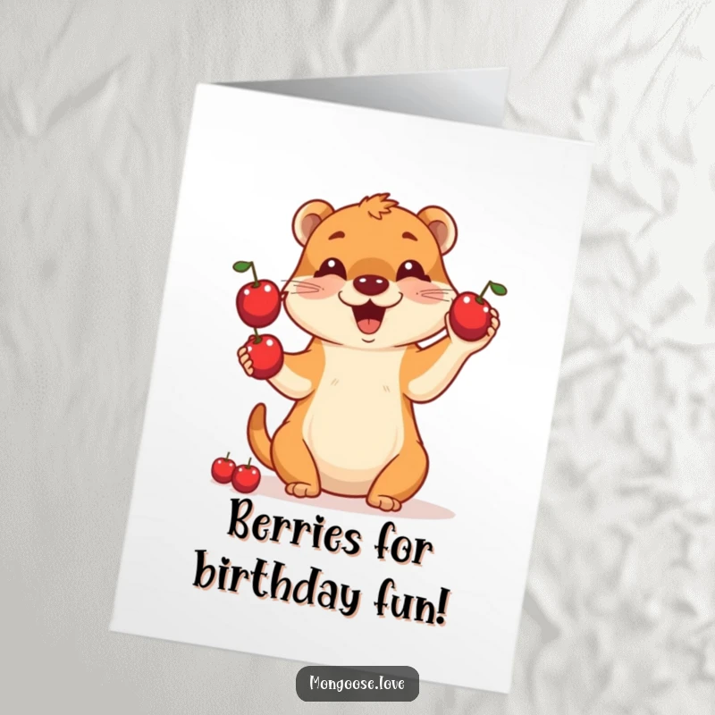 Funny Free Printable Birthday Card featuring a cheerful mongoose expertly juggling three red berries with a goofy grin.