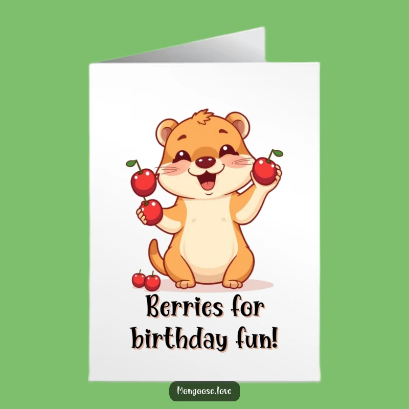 Free Printable Birthday Card: Funny Mongoose Juggling Berries, Hilarious Downloadable Gift!