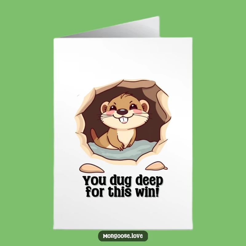 Free Printable Mongoose Congratulations Card: Funny Dive Hole Success Downloadable Gift