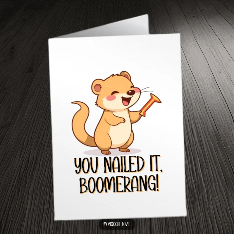 Funny Free Printable Mongoose Congratulations Card: A mongoose spins a boomerang with its tail, celebrating a win.